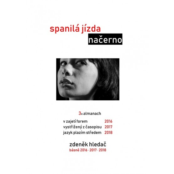 Spanilá jízda načerno
