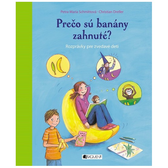 Prečo sú banány zahnuté?