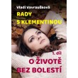 Rady s Klementinou 1
