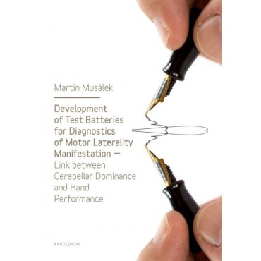 Development of Test Baterries for Diagnostics of Motor Laterality Manifestation