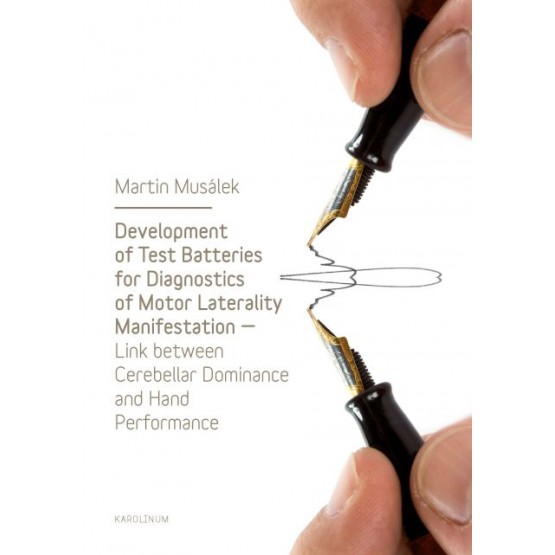 Development of Test Baterries for Diagnostics of Motor Laterality Manifestation