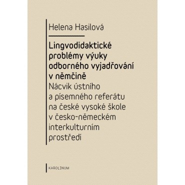 Lingvodidaktické problémy výuky odborného vyjadřování v němčině