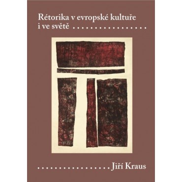Rétorika v evropské kultuře i ve světě