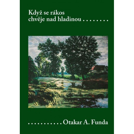 Když se rákos chvěje nad hladinou