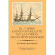 El Caribe hispanoparlante en las obras de sus historiadores