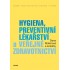 Hygiena, preventivní lékařství a veřejné zdravotnictví