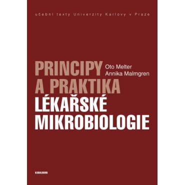 Principy a praktika lékařské mikrobiologie