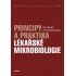 Principy a praktika lékařské mikrobiologie