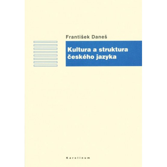 Kultura a struktura českého jazyka