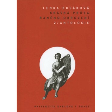 Krásná próza raného obrození 2. Antologie