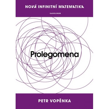 Nová infinitní matematika: Prolegomena