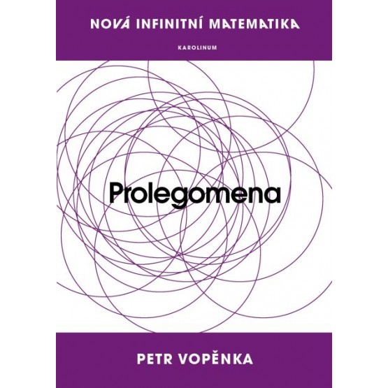 Nová infinitní matematika: Prolegomena