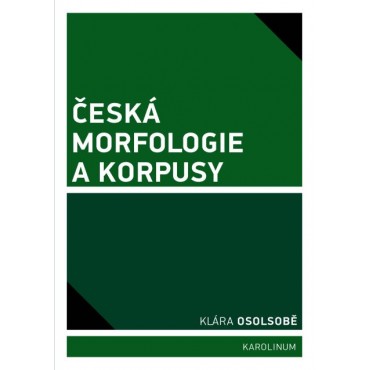 Česká morfologie a korpusy