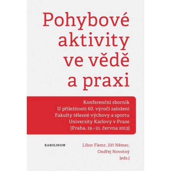 Pohybové aktivity ve vědě a praxi