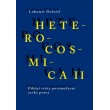 Heterocosmica II. Fikční světy postmoderní české prózy