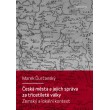 Česká města a jejich správa za třicetileté války