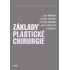 Základy plastické chirurgie