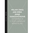 Demokracie v postliberální konstelaci