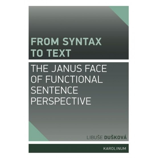 From Syntax to Text: the Janus Face of Functional Sentence Perspective