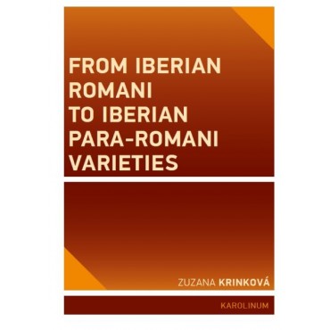 From Iberian Romani to Iberian Para-Romani Varieties