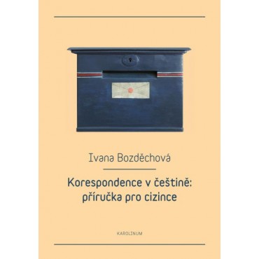Korespondence v češtině: příručka pro cizince