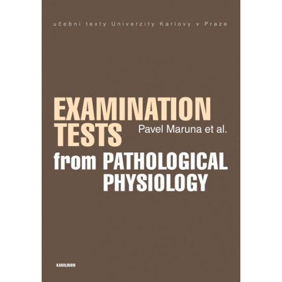 Examination Tests from Pathological Physiology