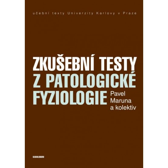 Zkušební testy z patologické fyziologie