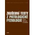Zkušební testy z patologické fyziologie
