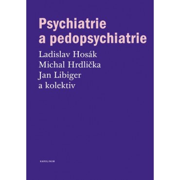 Psychiatrie a pedopsychiatrie