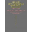 Digesta seu Pandectae / Digesta neboli Pandekty