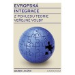 Evropská integrace z pohledu teorie veřejné volby