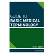 Guide to Basic Medical Terminology