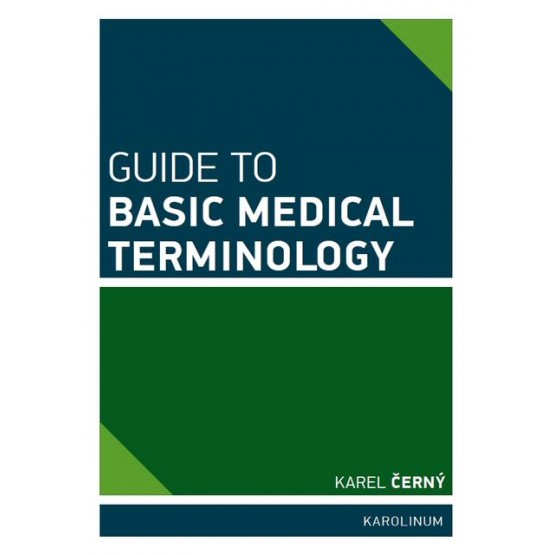 Guide to Basic Medical Terminology