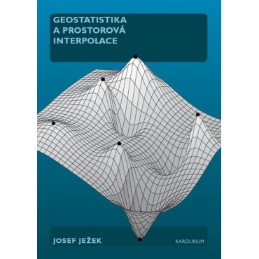 Geostatistika a prostorová interpolace