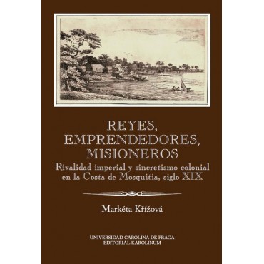 Reyes, emprendedores, misioneros