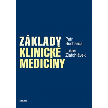 Základy klinické medicíny