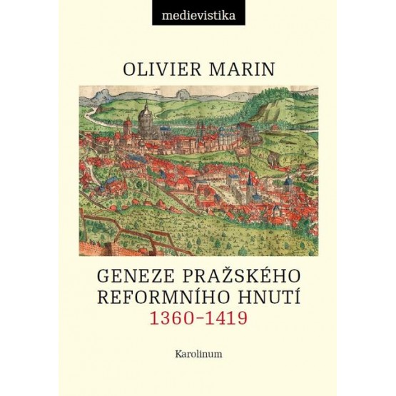 Geneze pražského reformního hnutí, 1360–1419