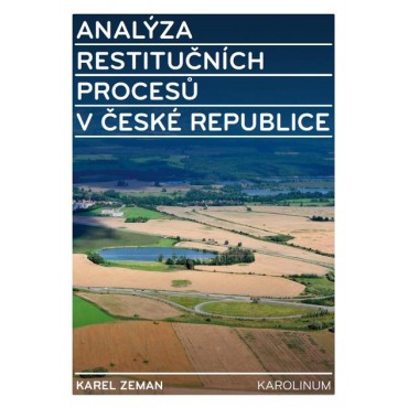 Analýza restitučních procesů v České republice