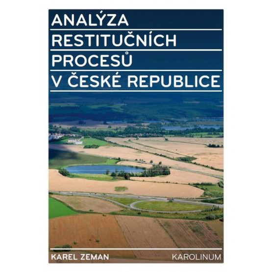 Analýza restitučních procesů v České republice