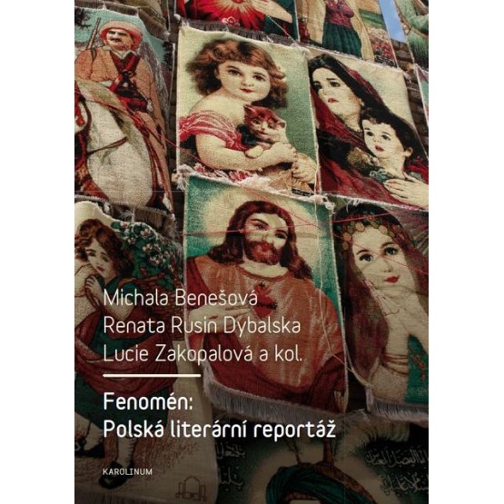 Fenomén: Polská literární reportáž