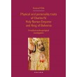 Physical and personality traits of Charles IV, Holy Roman Emperor and King of Bohemia