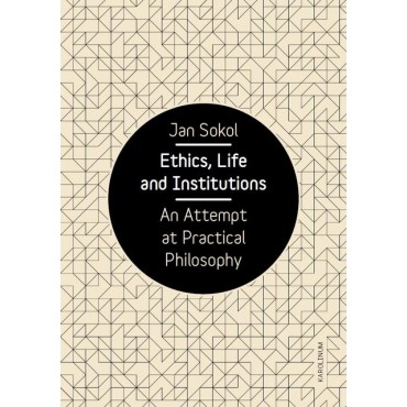 Ethics, Life and Institutions