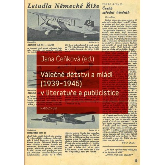 Válečné dětství a mládí (1939–1945) v literatuře a publicistice