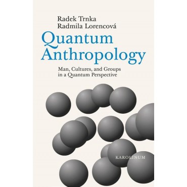 Quantum Anthropology