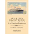 Vida y obra de Juan Bosch en el contexto de la historia de la República Dominicana