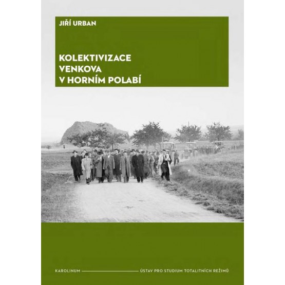 Kolektivizace venkova v horním Polabí