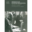 Defending Nazis in Postwar Czechoslovakia.