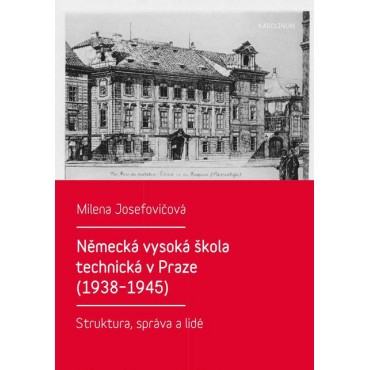 Německá vysoká škola technická v Praze (1938–1945)