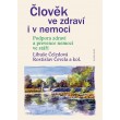 Člověk ve zdraví i v nemoci