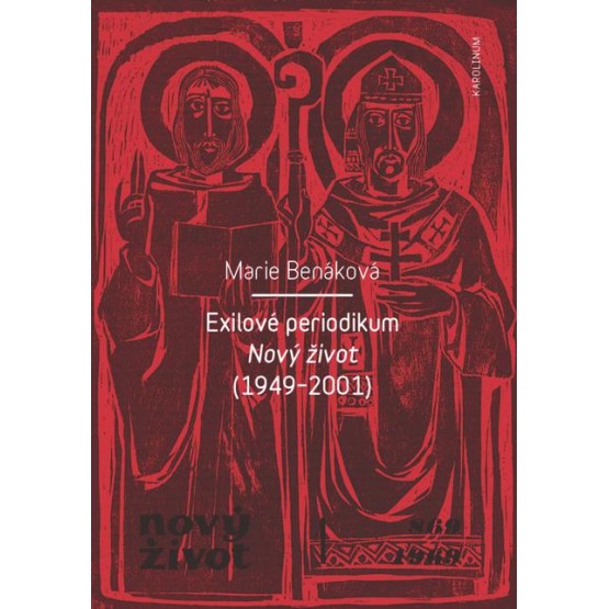 Exilové periodikum Nový život (1949–2001)